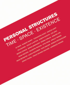 PERSONAL STRUCTURES – TIME. SPACE. EXISTENCE.
